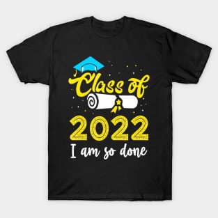 Class of  senior college high school grad im T-Shirt